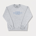 IF FOUND Sweat-Shirt Personalised