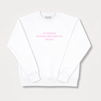 IF FOUND Sweat-Shirt Personalised